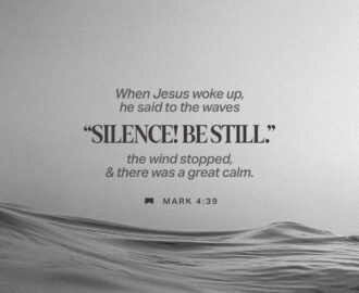 Mark 4 39 Awake Now He Told The Wind To Pipe Down And Said To The Sea Quiet Settle Down The Wind Ran Out Of Breath The Sea Became Smooth As Glass Jesus