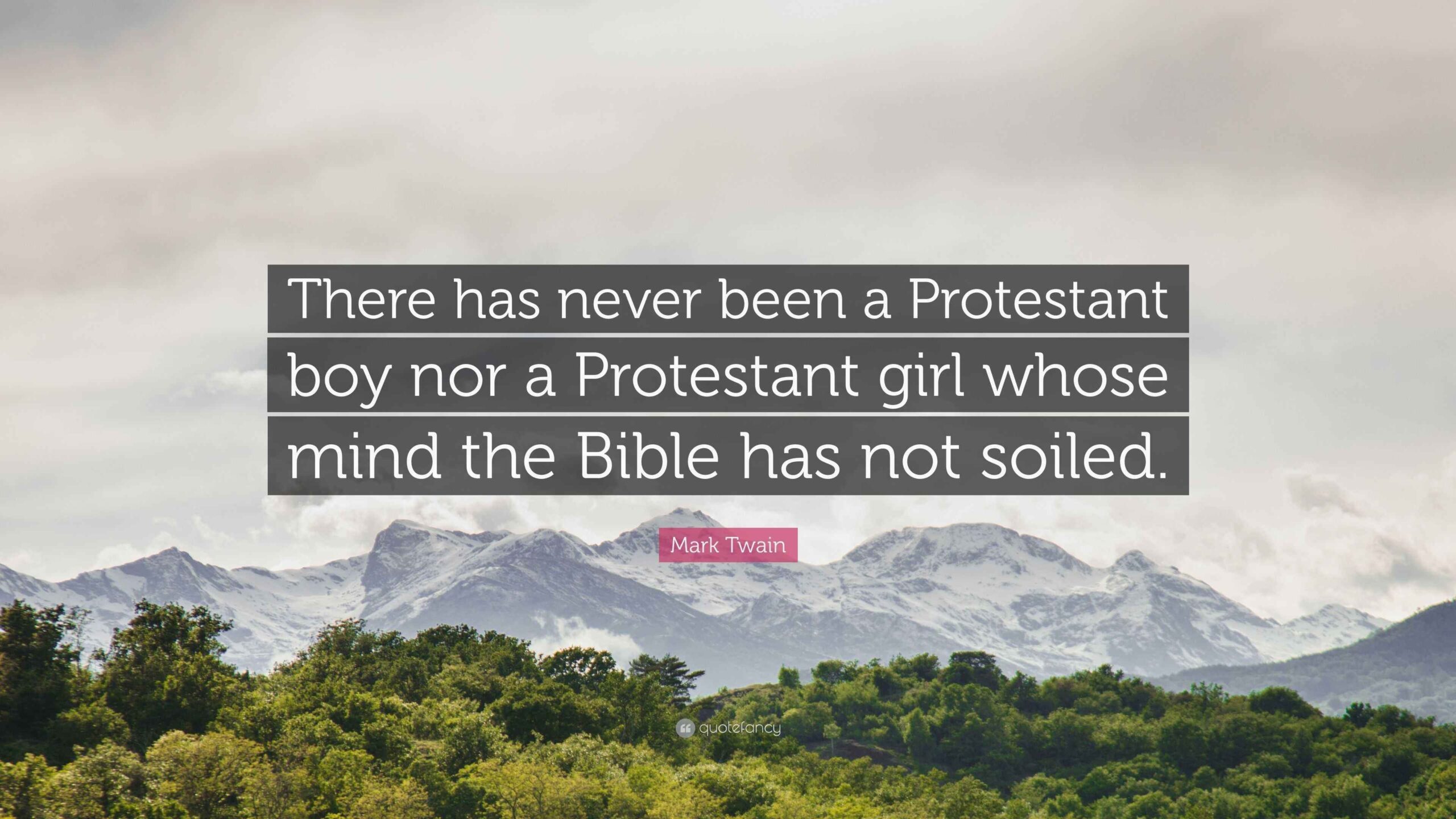 Mark Twain Quotes On The Bible