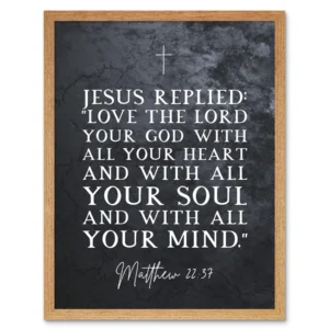 Matthew 22 37 Jesus Love The Lord Your God With All Your Heart Christian Bible Verse Quote Scripture Typography Art Print Framed Poster Wall Decor 12x16 Inch Walmart