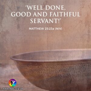 Matthew 25 23a Well Done Good And Faithful Servant NIV Https t co wNi36bgbGA allpeople bibleverse verseoftheday bible Scripture life quote niv jesus encouragement revival goodnews WordOfGod DailyScripture faith