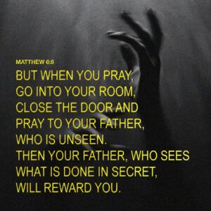 Matthew 6 6 7 Here s What I Want You To Do Find A Quiet Secluded Place So You Won t Be Tempted To Role play Before God Just Be There As Simply And Honestly As You
