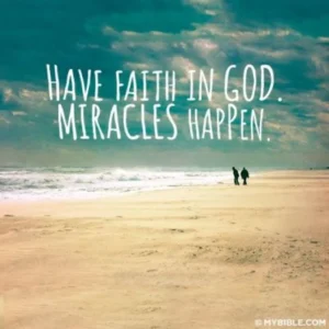 Miracles By Faith In Due Time