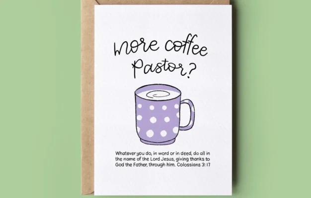 More Coffee Fun Bible Verse Ministry Ordination Card Colossians 3 17 By The Brook Creations