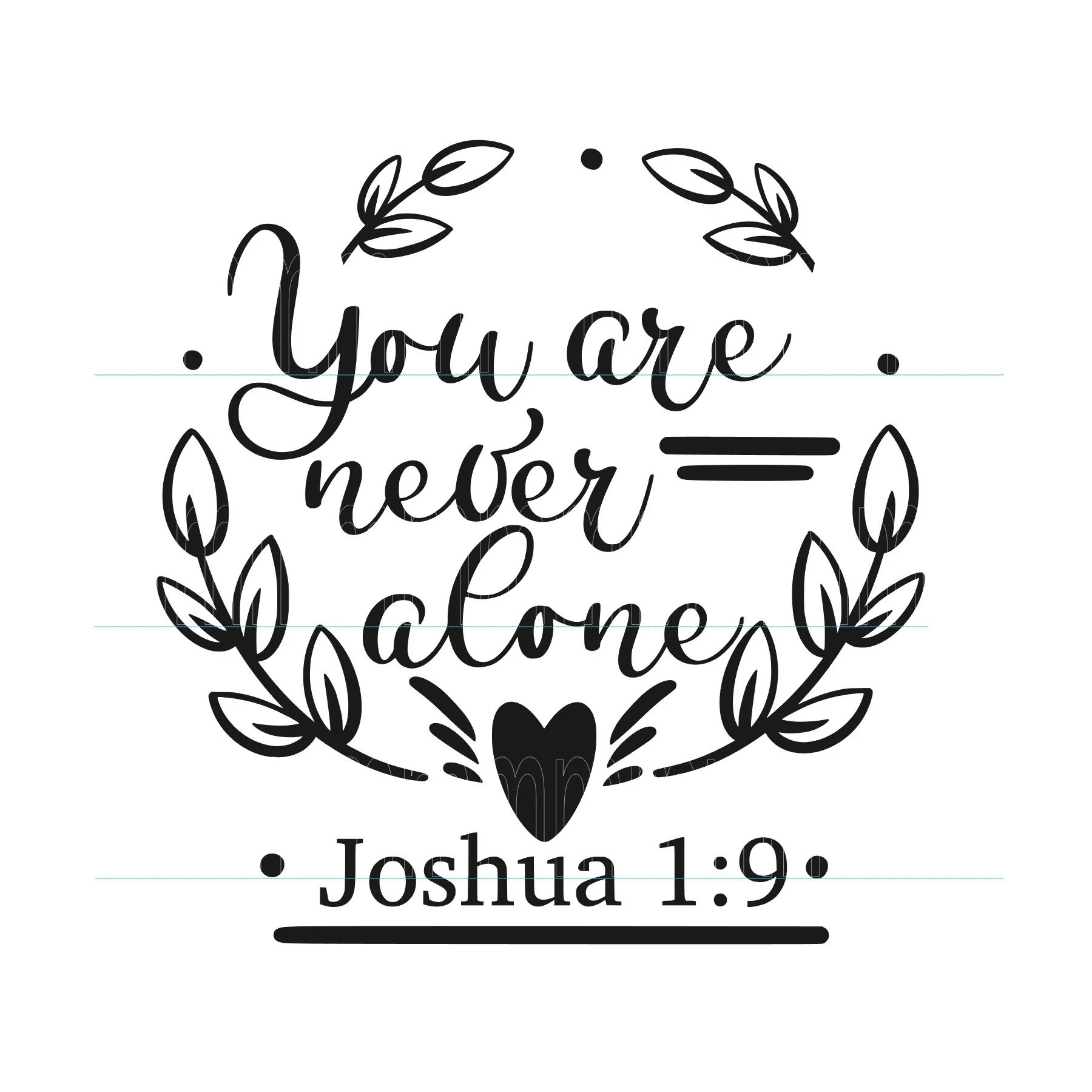 Never Alone SVG Jw Card Jw Org Printable JW Gift Bible Verse Jw Gift Jw Pioneer Gifts Etsy