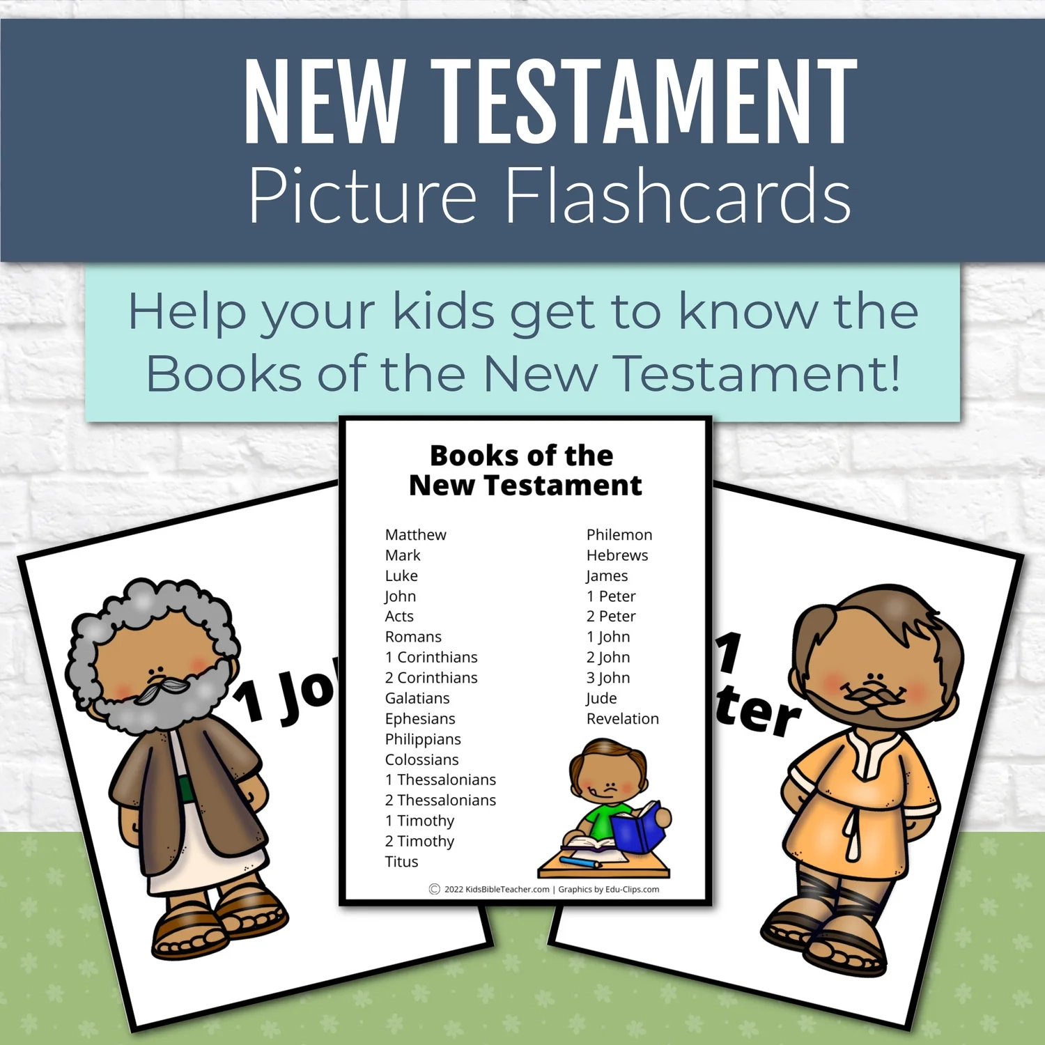 New Testament Books Of The Bible Flash Cards With Pictures For Kids Kids Bible Teacher