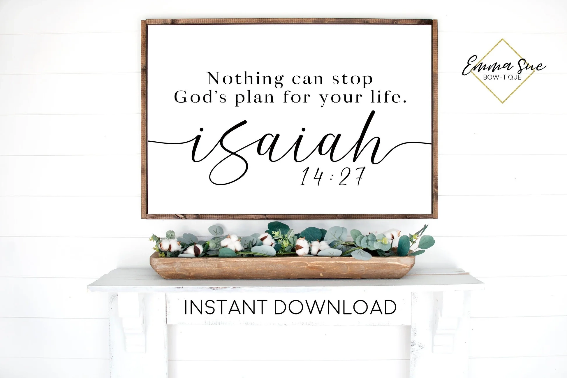 NOTHING CAN STOP GOD S PLAN FOR YOUR LIFE ISAIAH 14 27 Bible Verse Far Emma Sue Bow tique