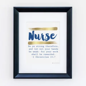 Nurse Definition Be Ye Strong Therefore Scripture Bible Quote Nursing Student Graduation Print Hospital Staff Roomdecor Retirement Etsy
