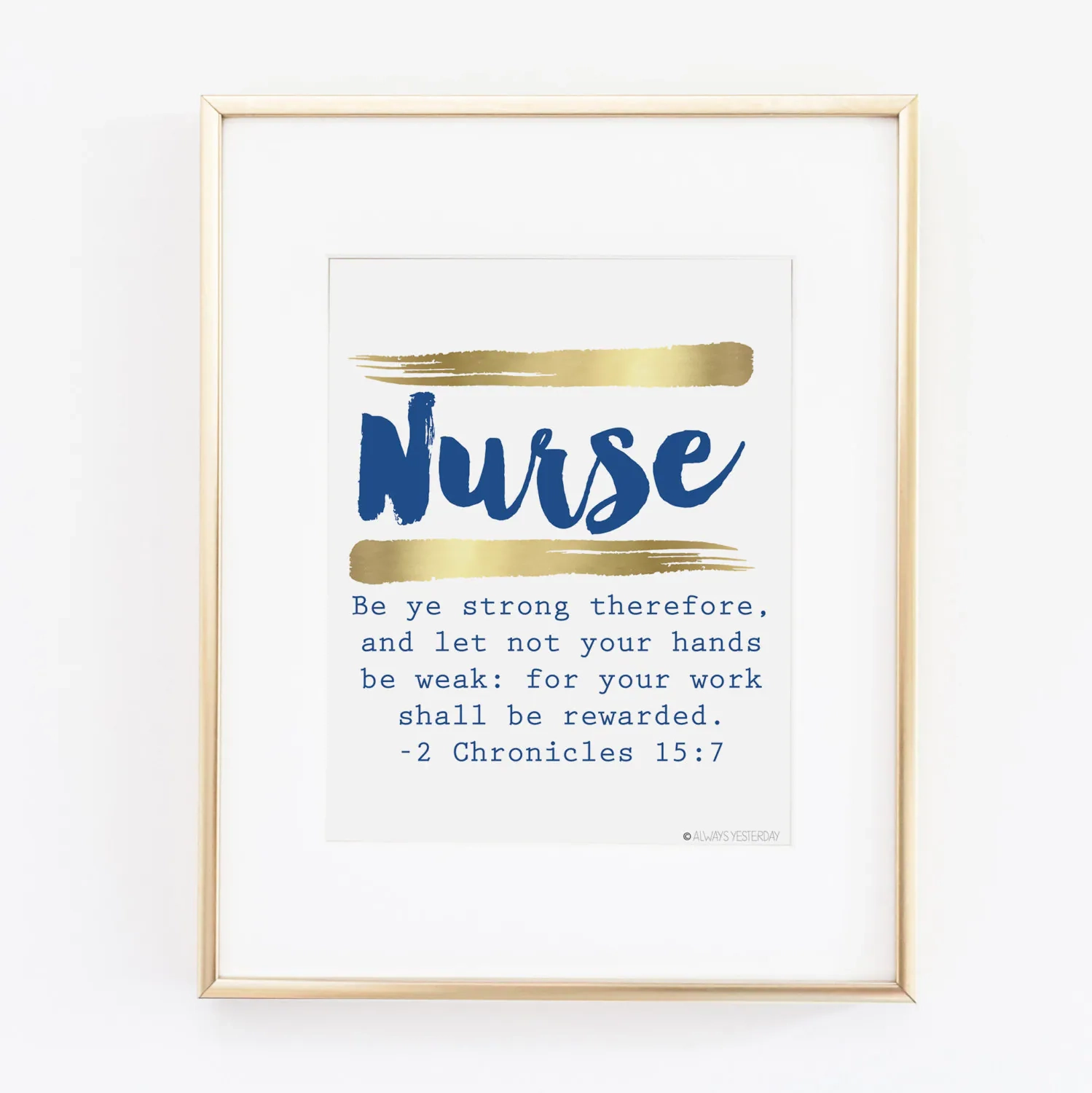 Nurse Definition Be Ye Strong Therefore Scripture Bible Quote Nursing Student Graduation Print Hospital Staff Roomdecor Retirement Etsy