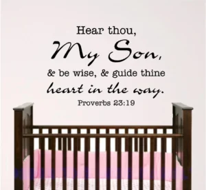 Nursery Bible Verse Wall Art Be Wise My Son Vinyl Wall Decal Proverbs Etsy Norway