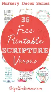 Nursery Decor Series 36 Free Printable Scripture Verses