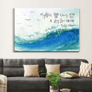 Ocean Waves Mightier Than The Waves Of The Sea Sign Wall Art Canvas Bible Verse Wall Art Christ Follower Life