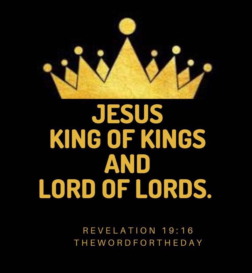 On His Robe And On His Thigh He Has This Name Written King Of Kings And Lord Of Lords Revelation 19 16 When Jesus Rose From thewordfortheday On Tumblr