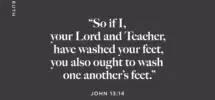 Our Savior Washes Feet Gospel Centered Family