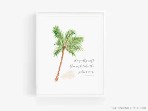 Palm Tree Bible Verse Art Print Liesel Anne Studios
