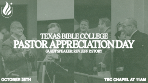 PASTOR APPRECIATION DAY Texas Bible College