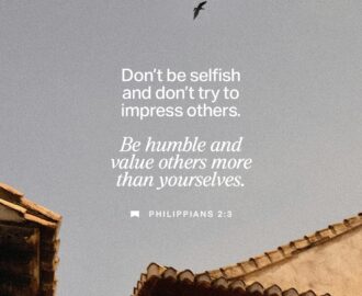 Philippians 2 3 5 If You ve Gotten Anything At All Out Of Following Christ If His Love Has Made Any Difference In Your Life If Being In A Community Of The Spirit Means Anything
