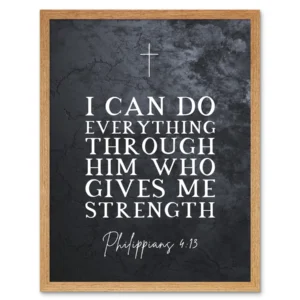 Philippians 4 13 Everything Through Him Who Gives Me Strength Christian Bible Verse Quote Scripture Typography Art Print Framed Poster Wall Decor 12x16 Inch Walmart
