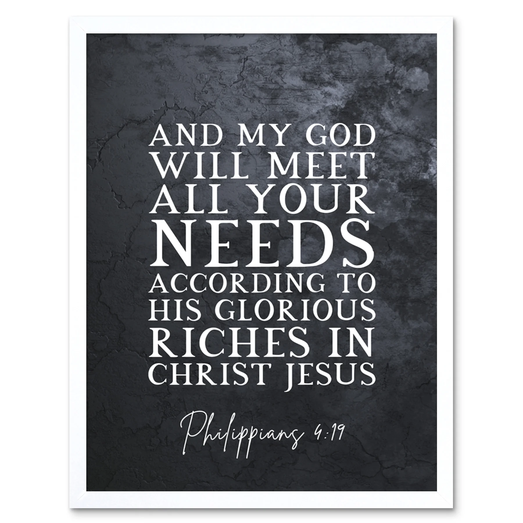 Philippians 4 19 GOD Will Meet All Your Needs Christ Jesus Christian Bible Verse Quote Scripture Typography Art Print Framed Poster Wall Decor 12x16 Inch Walmart