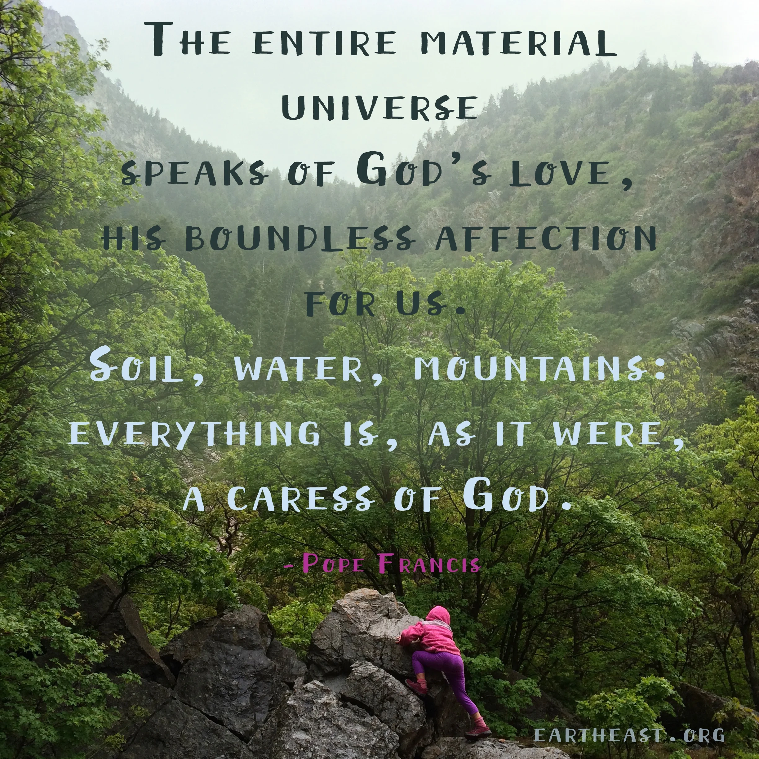 Pope Francis Care For The Earth LDS Earth Stewardship Midatlantic