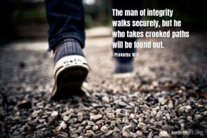 Proverbs 10 9 Illustrated The Man Of Integrity Walks Securely Heartlight Gallery