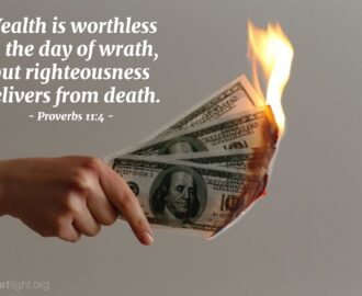 Proverbs 11 4 Illustrated Wealth Is Worthless In The Day Of Heartlight Gallery