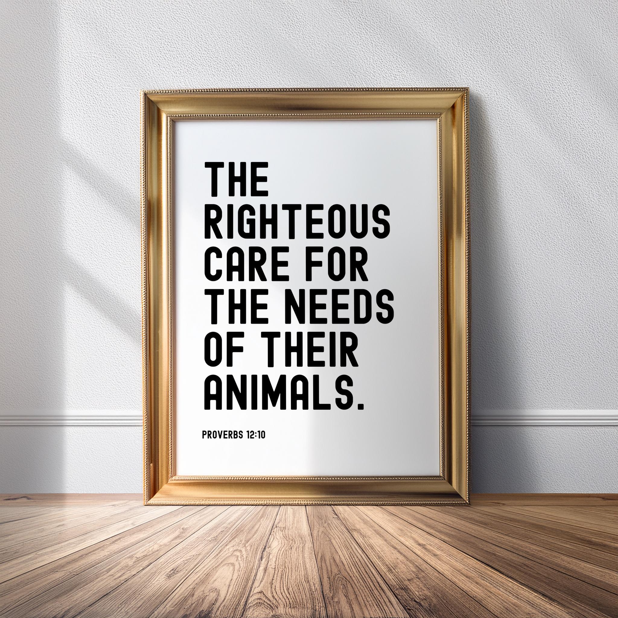 Proverbs 12 10 Scriptural Bible Printable Minimalistic Wall Art Christian Animal Lover Gift For Veterinarian Vet Veterinary Nurse Pet Owner Etsy Sweden
