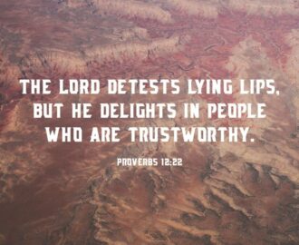 Proverbs 12 22 The LORD Detests Lying Lips But He Delights In Pe Bible Study Tools