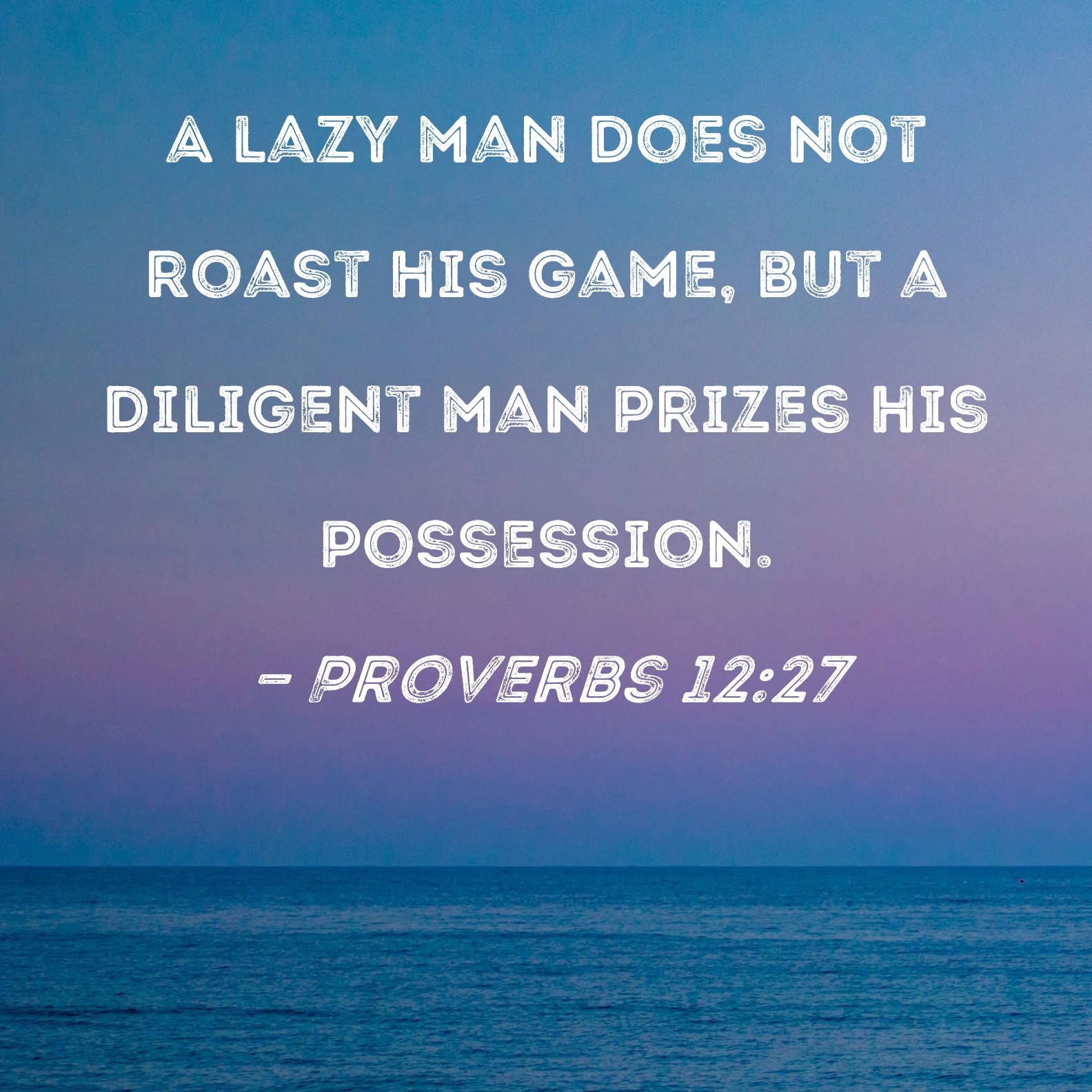 Bible Quotes About Laziness