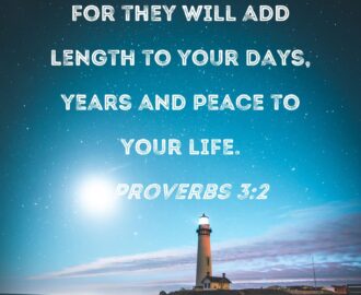 Proverbs 3 2 For They Will Add Length To Your Days Years And Peace To Your Life