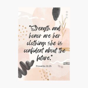 Proverbs 31 25 Bible Verse For Women Photographic Print For Sale By Put God First Redbubble
