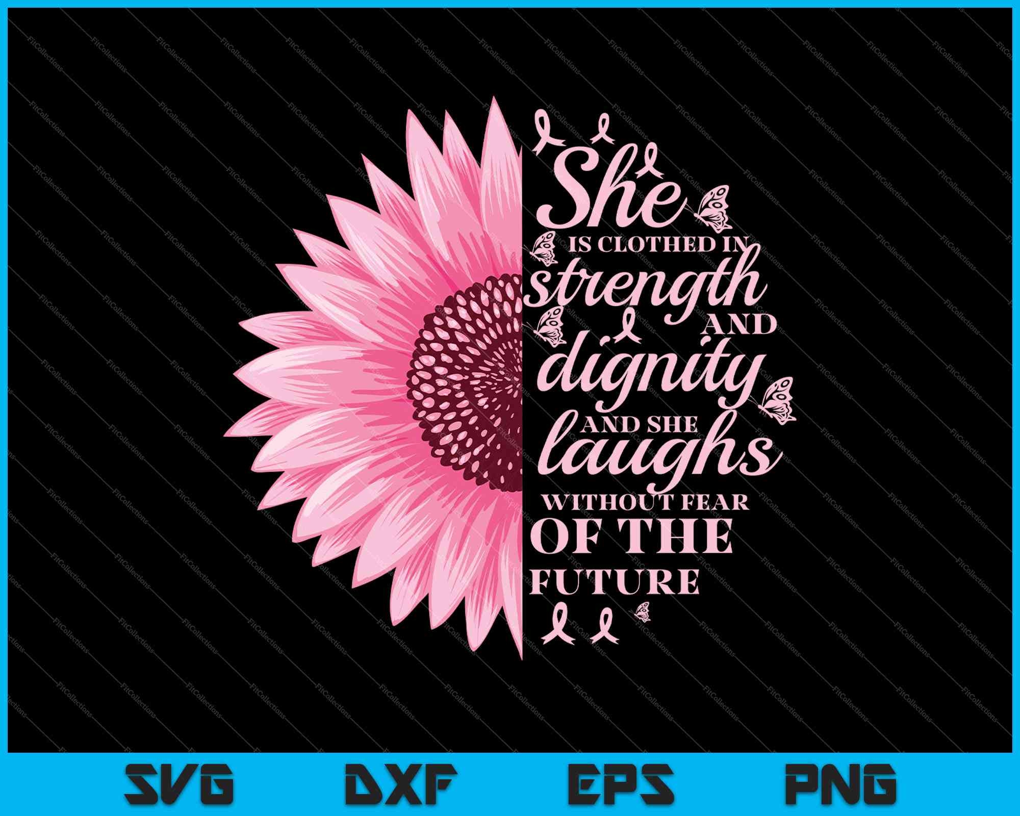 Proverbs 31 Bible Verse Christian Breast Cancer SVG PNG Files Creativeusarts