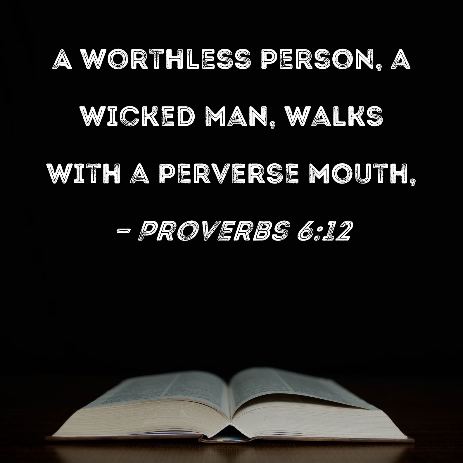 Bible Quotes On Wickedness