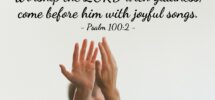 Psalm 100 2 Illustrated Worship The LORD With Gladness Come Heartlight Gallery