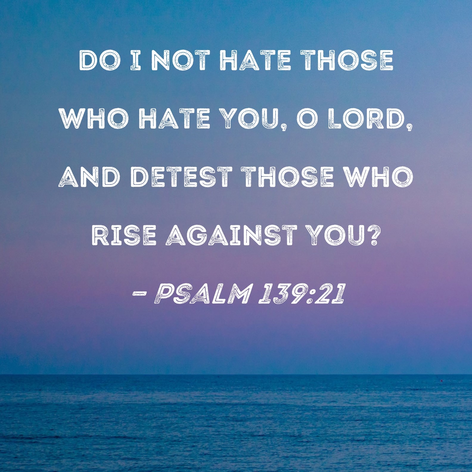 Bible Quotes About Haters