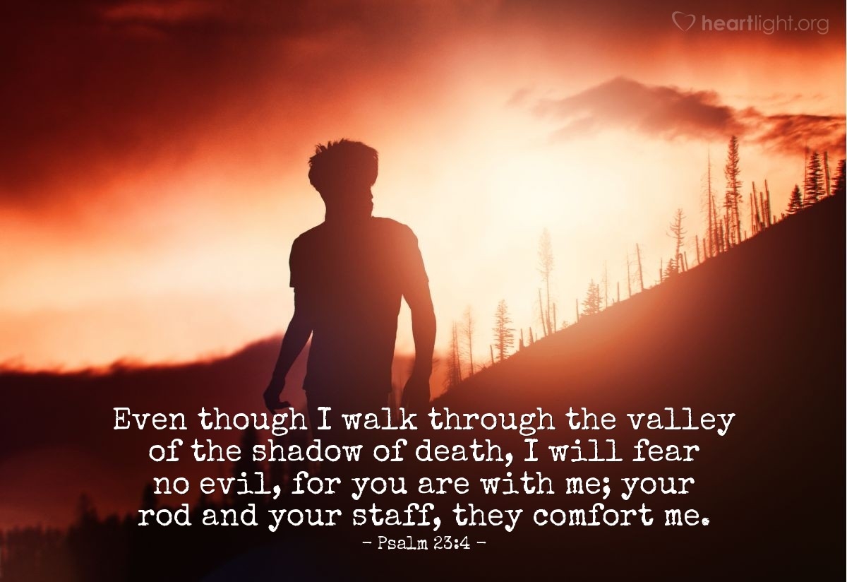Psalm 23 4 Illustrated Even Though I Walk Through The Valley Heartlight Gallery
