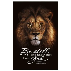 Psalm 46 10 Wall Art The Lion Of Judah Be Still And Know That I Am God Canvas Print Christ Follower Life