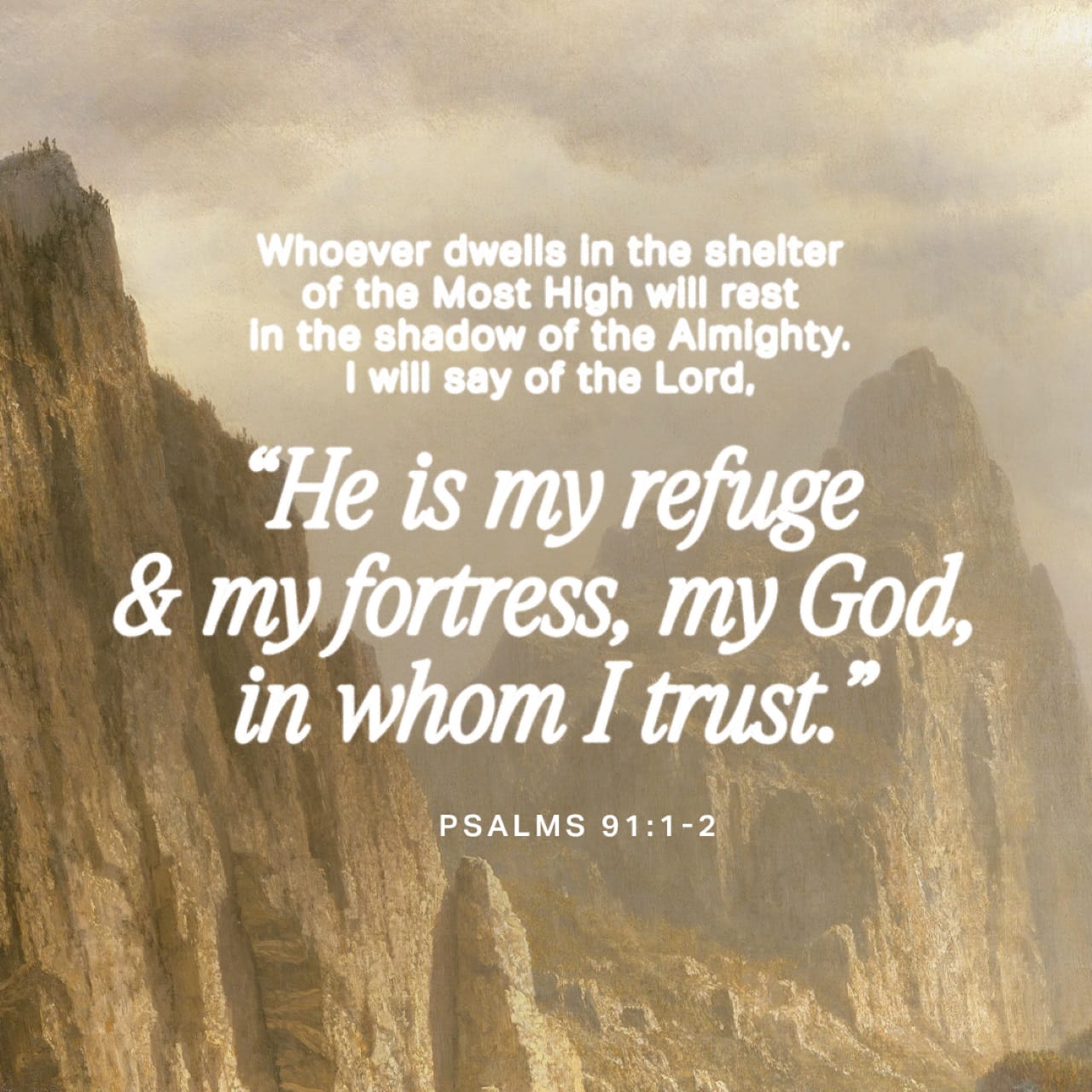 Psalms 91 1 16 NLT Those Who Live In The Shelter Of Th YouVersion