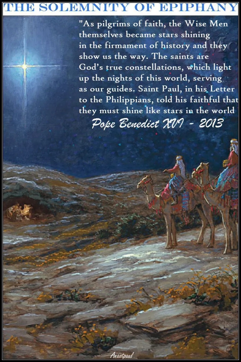 Quote s Of The Day 7 January The Solemnity Of The Epiphany Of Our Lord Jesus Christ AnaStpaul