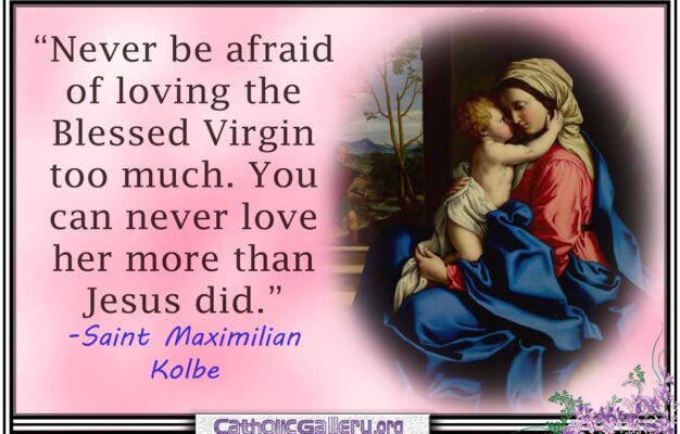 Quotes About Mary Pictures Page 1 Catholic Gallery