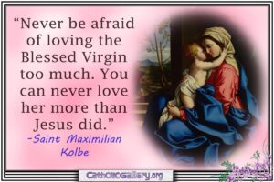Quotes About Mary Pictures Page 2 Catholic Gallery