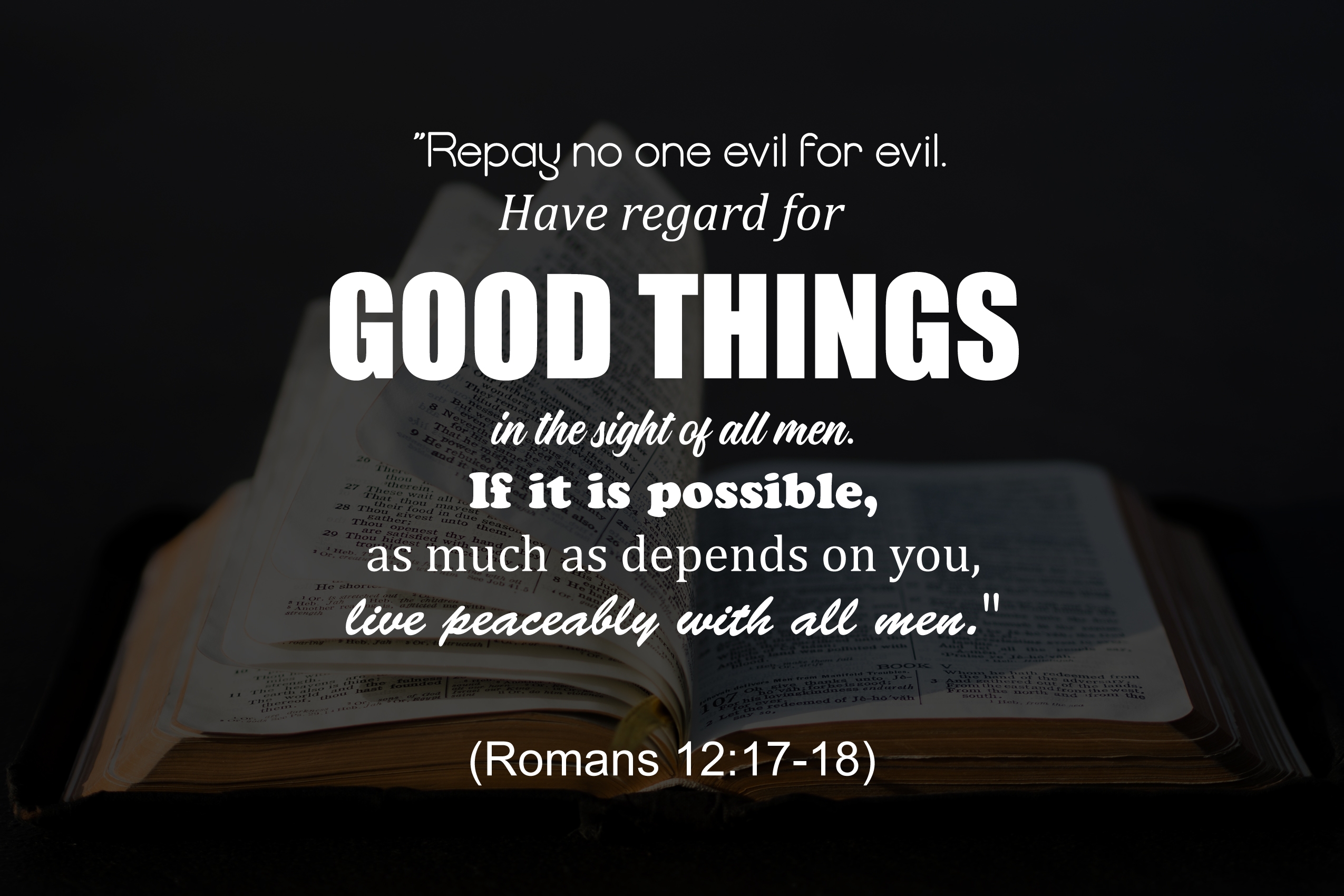 RESPONDING EVIL WITH GOOD
