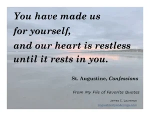 Restless Until We Rest In God My Pastoral Ponderings