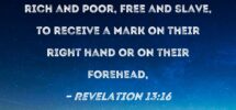 Revelation 13 16 And The Second Beast Required All People Small And Great Rich And Poor Free And Slave To Receive A Mark On Their Right Hand Or On Their Forehead