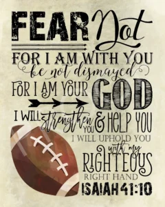 Scripture Art Isaiah 41 10 Football Etsy