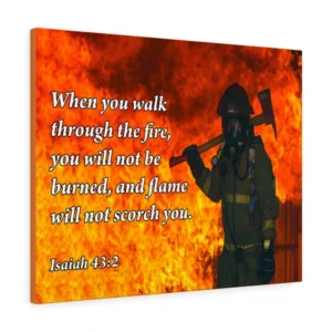 Scripture Walls Firefighter Canvas Isaiah 43 2 Bible Verse Canvas Christian Wall Art Ready To Hang Unframed Walmart