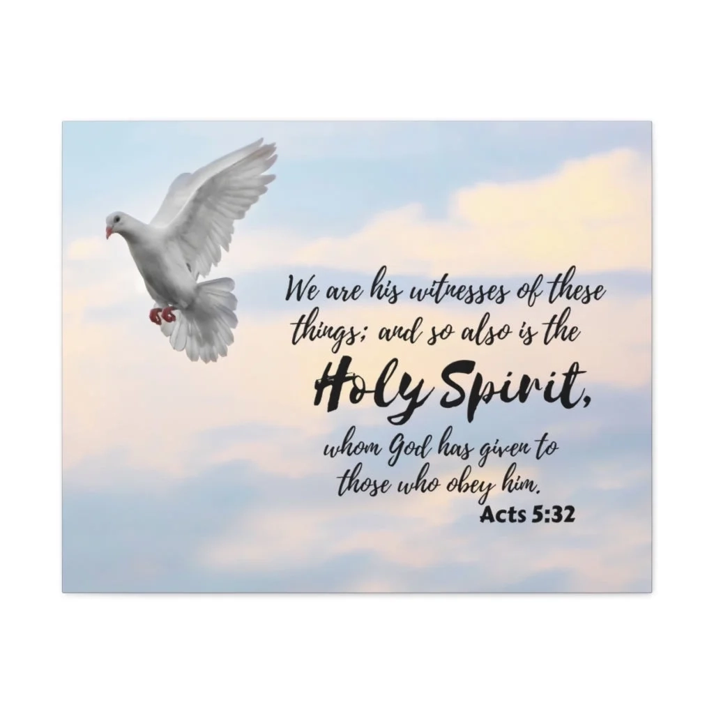Scripture Walls Holy Spirit Acts 5 32 Bible Verse Canvas Christian Wall Art Ready To Hang Unframed Walmart