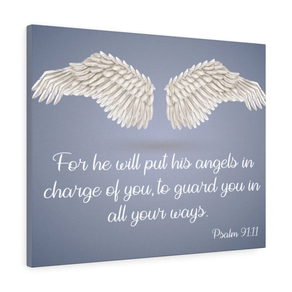 Scripture Walls Psalm 91 11 God s Angels Bible Verse Canvas Christian Express Your Love Gifts