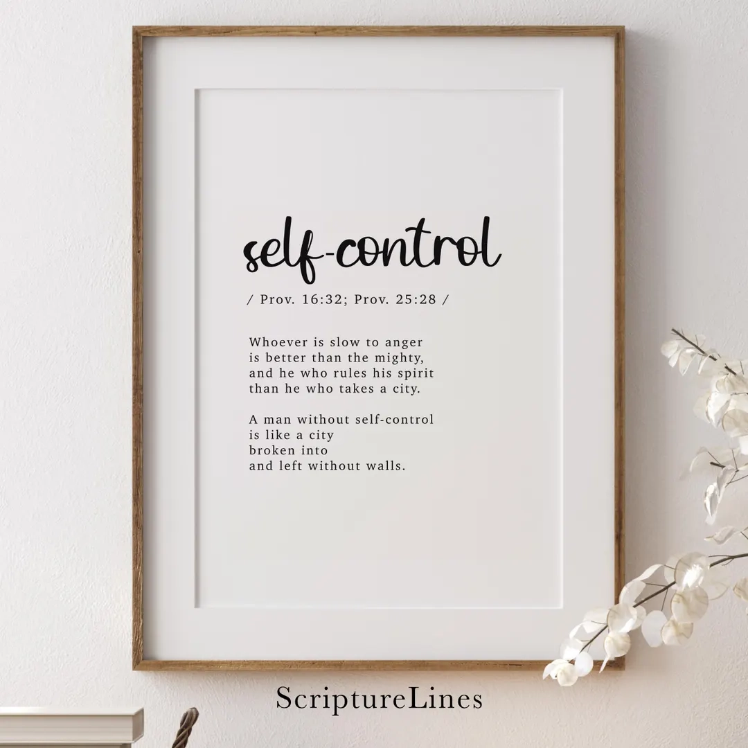 Self control Bible Definition Wall Art Scripture Wall Art Bible Verse Wall Print Christian Printable ESV Bible Proverbs 16 Proverbs 25 Etsy