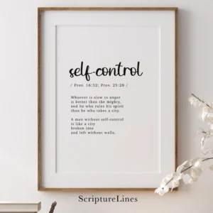 Self control Bible Definition Wall Art Scripture Wall Art Bible Verse Wall Print Christian Printable ESV Bible Proverbs 16 Proverbs 25 Etsy
