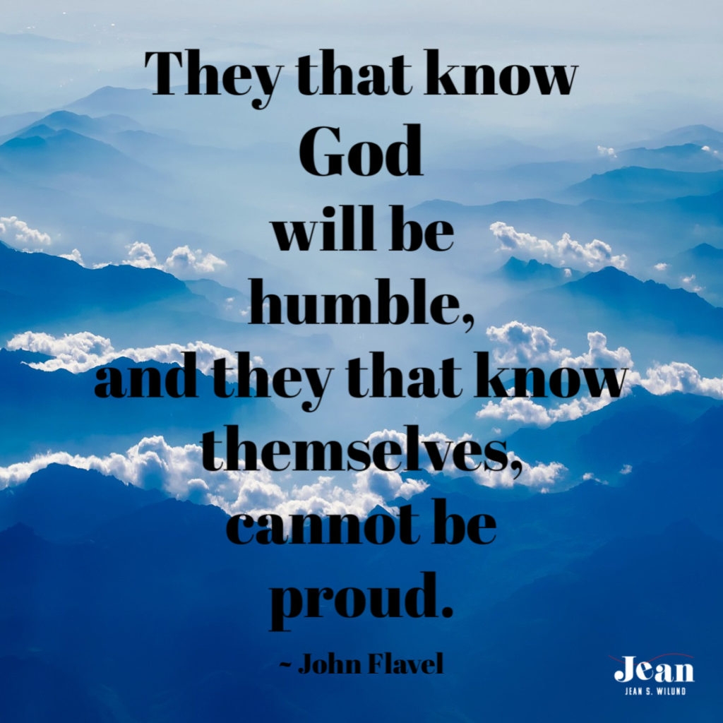 Shall We Be Humble Or Humbled 25 Quotes To Inspire Us To Choose Well Inspire A Fire